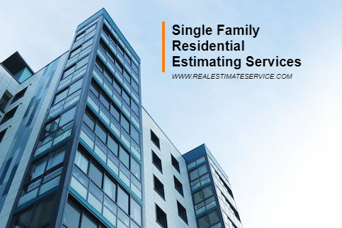 Single Family Residential Estimating Services