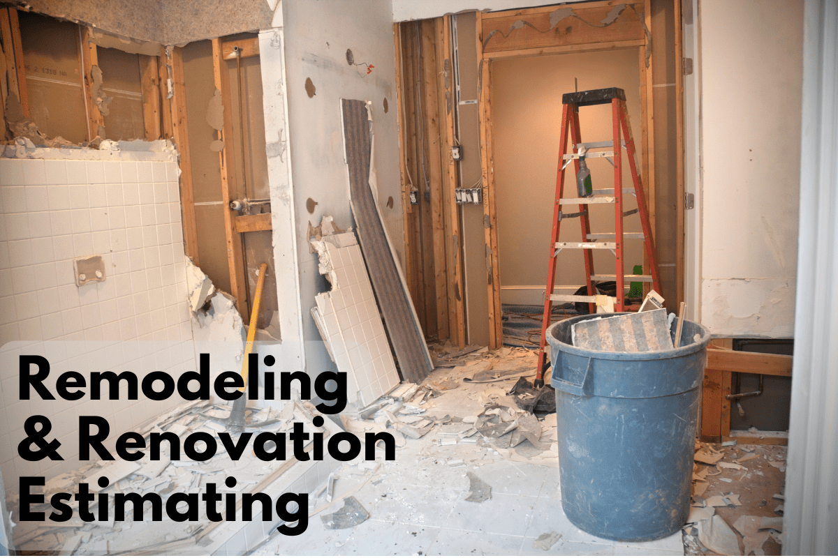 Remodeling & Renovation Estimating