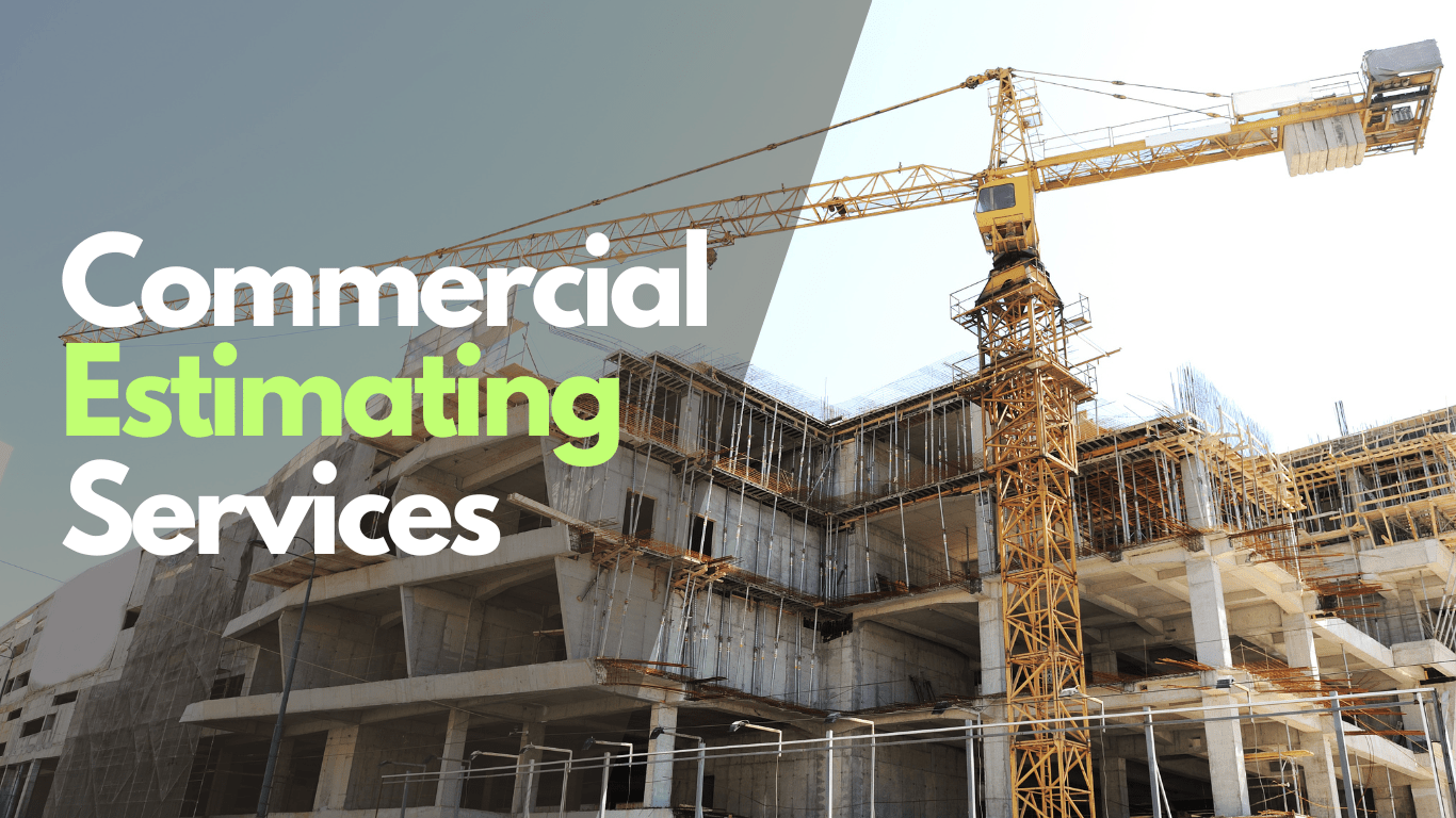 Commercial Estimating Services