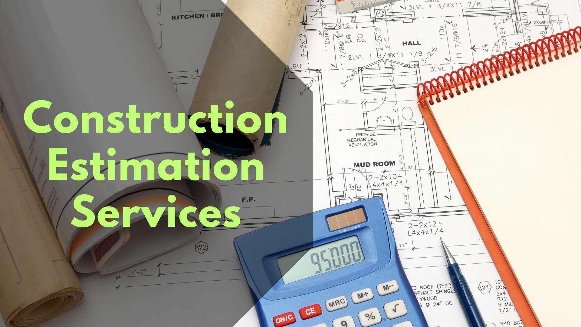 Construction Estimation Services