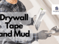 Drywall Tape and Mud