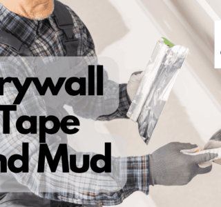 Drywall Tape and Mud