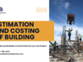 Estimation and Costing of Building