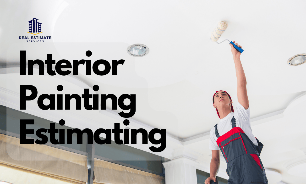 Interior Painting Estimating